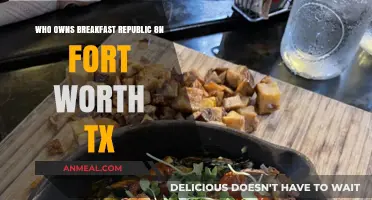 Who Owns Breakfast Republic in Fort Worth, Texas?