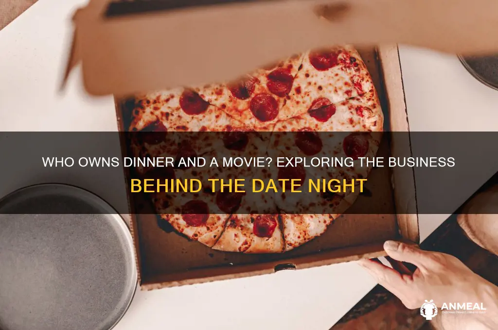 who owns dinner and ovie