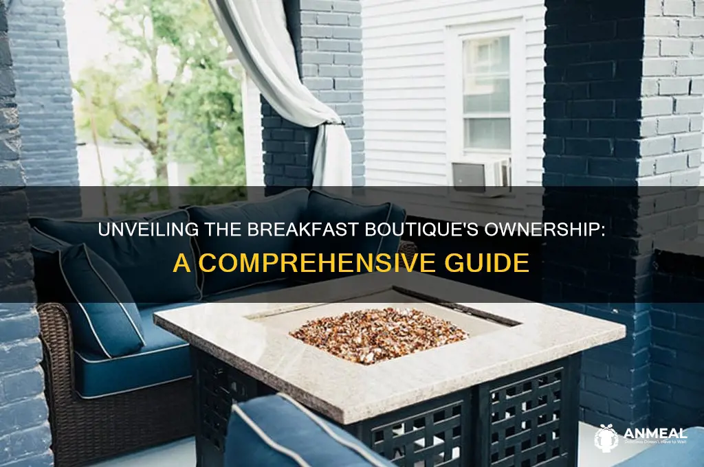 who owns the breakfast boutique