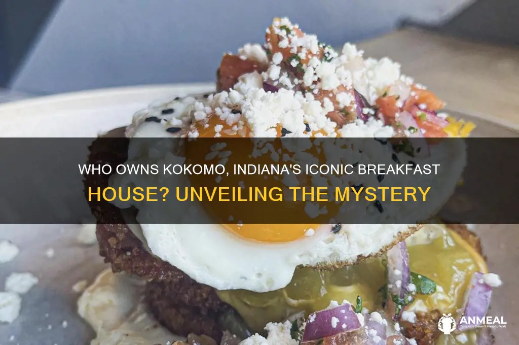 who owns the breakfast house in kokomo indiana