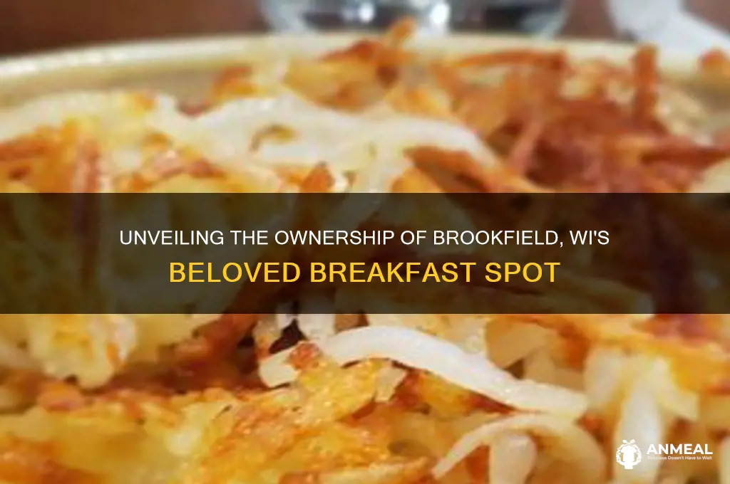 who owns the breakfast place brookfield wi
