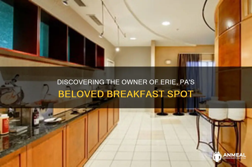 who owns the breakfast place in erie pa