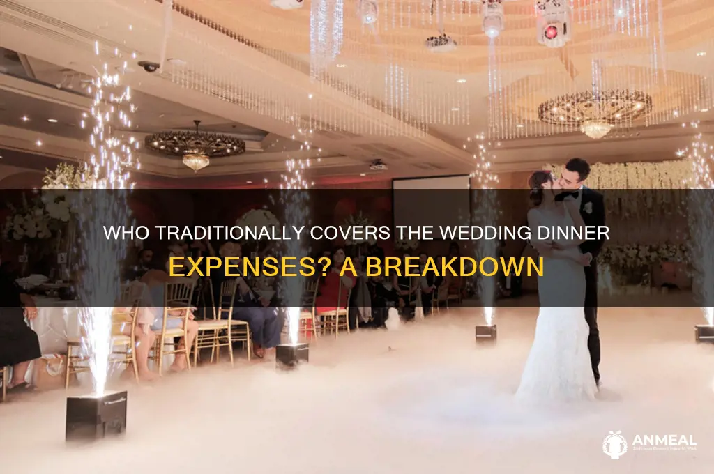 who pay for wedding dinner