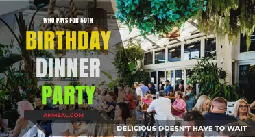 Celebrating 50: Who Should Cover the Birthday Dinner Party Costs?