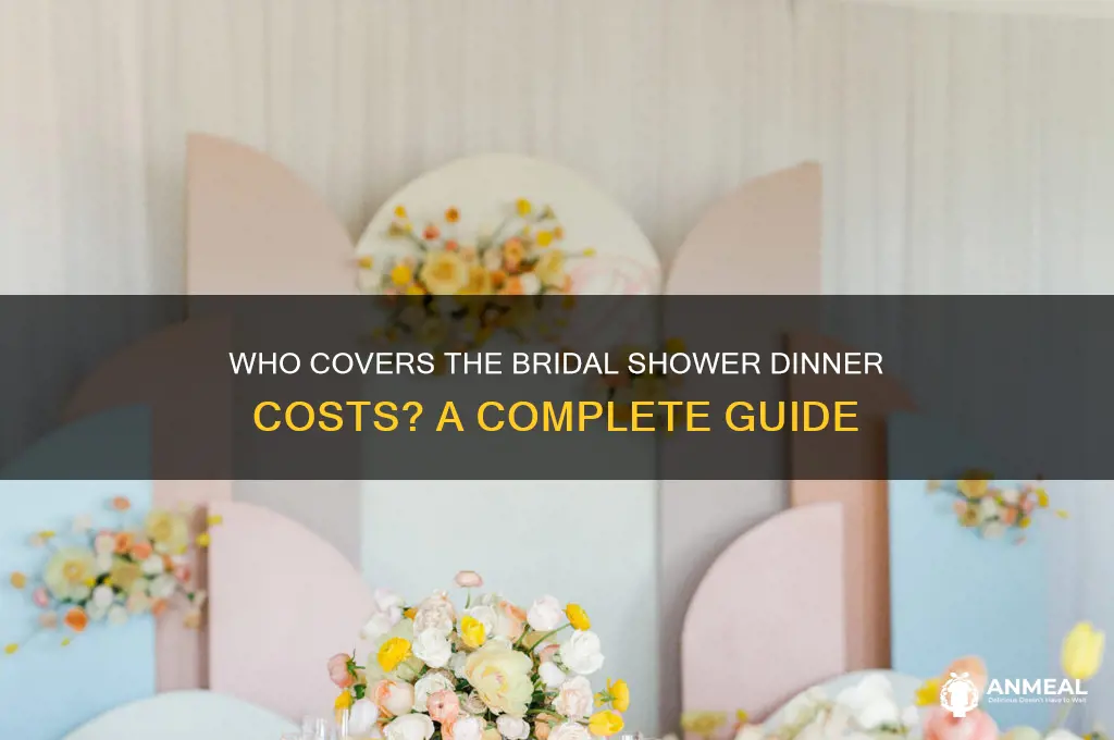 who pays for bridal shower dinner