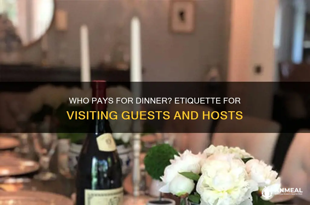 who pays for dinner when visiting