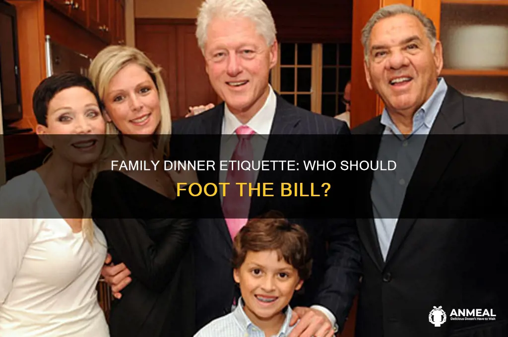 who pays for dinner with family