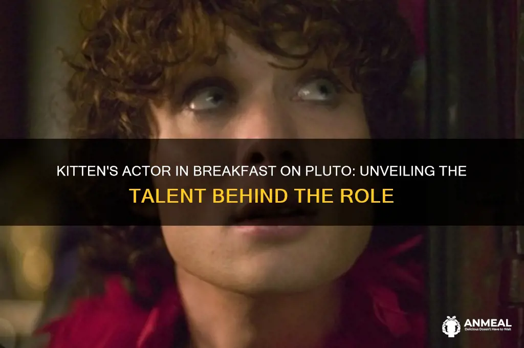 who played kitten on breakfast on pluto