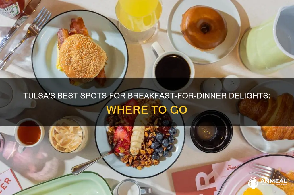 who sells breakfast for dinner tulsa area