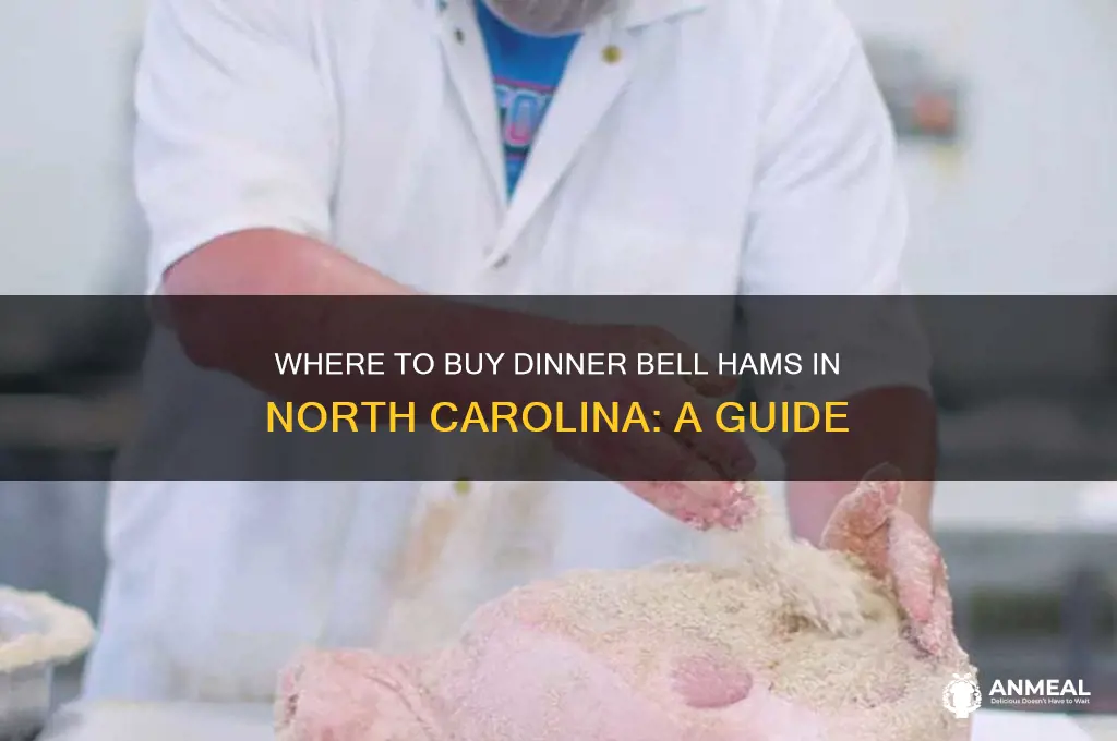 who sells dinner bell hams in nc