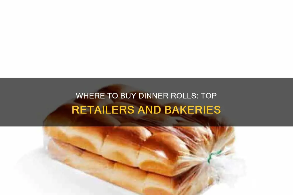 who sells dinner rolls