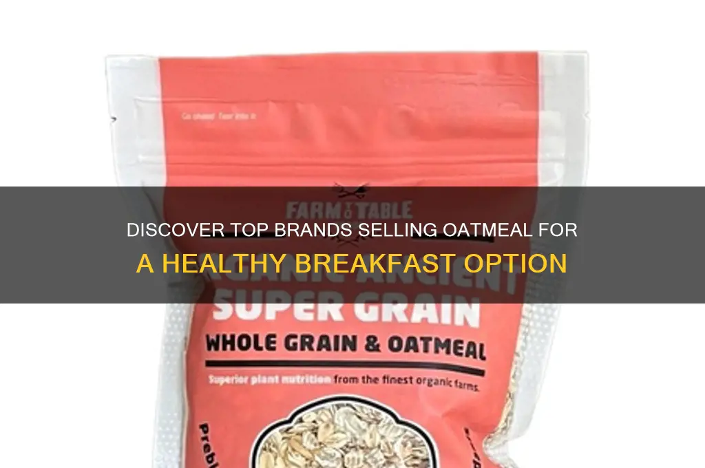 who sells oatmeal for breakfast