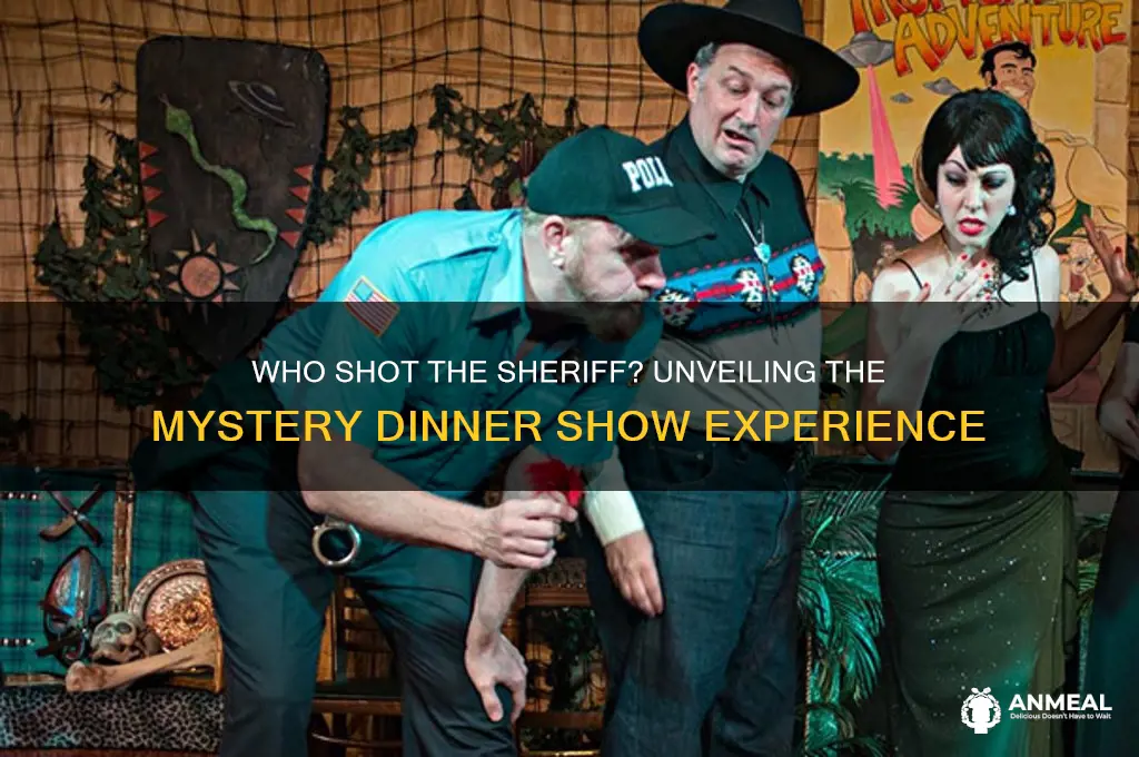 who shot the sheriff dinner show
