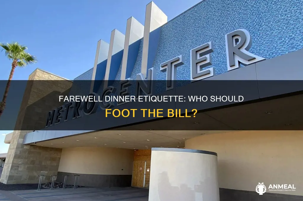 who should pay for farewell dinner