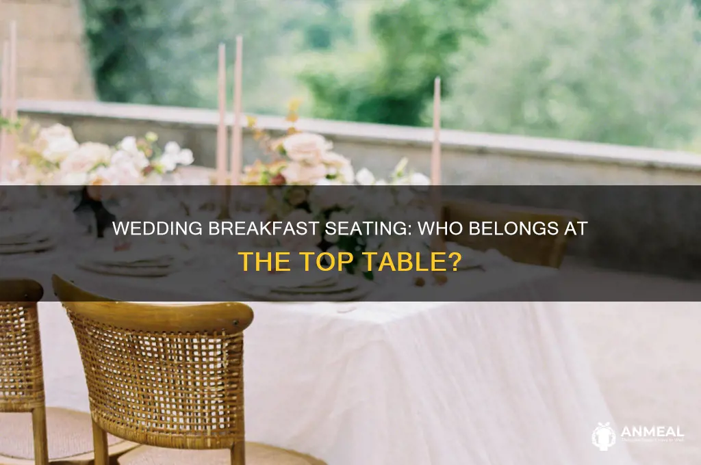 who sits at the top table at a wedding breakfast