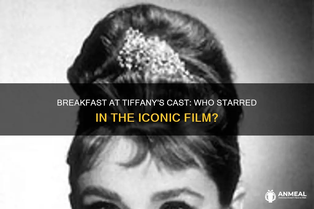 who starred in breakfast at tiffineys
