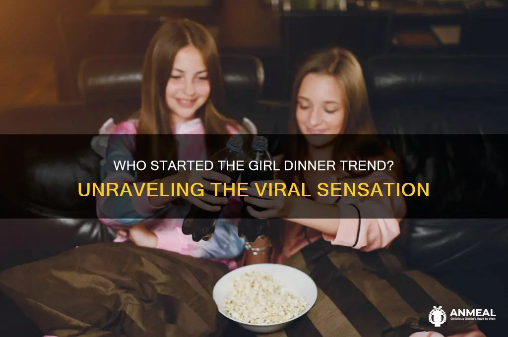 who started girl dinner trend