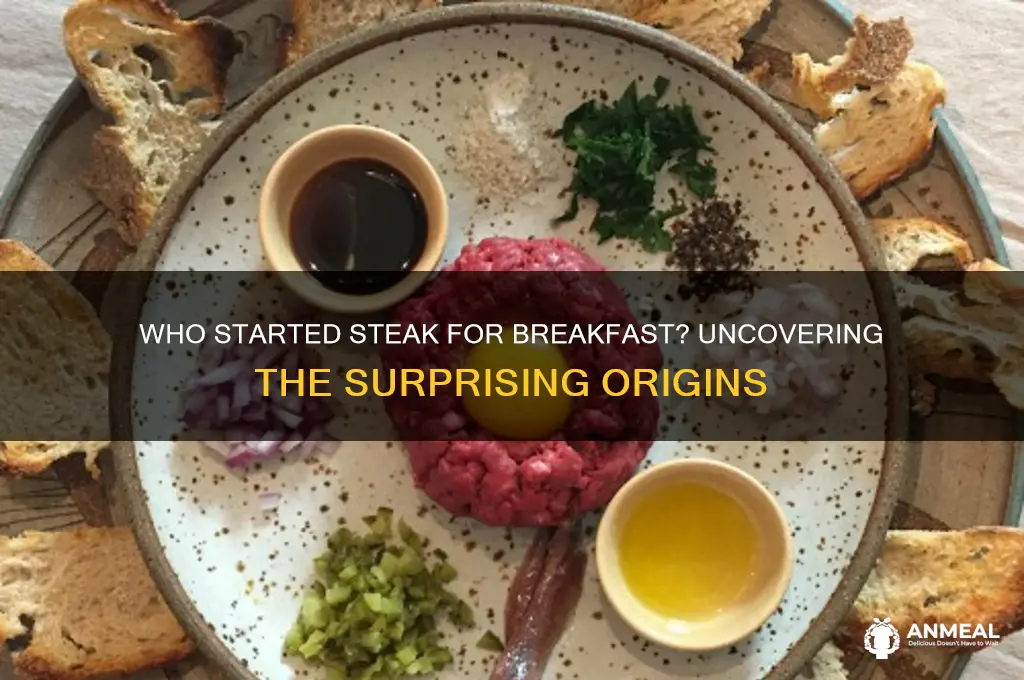 who started steak for breakfast