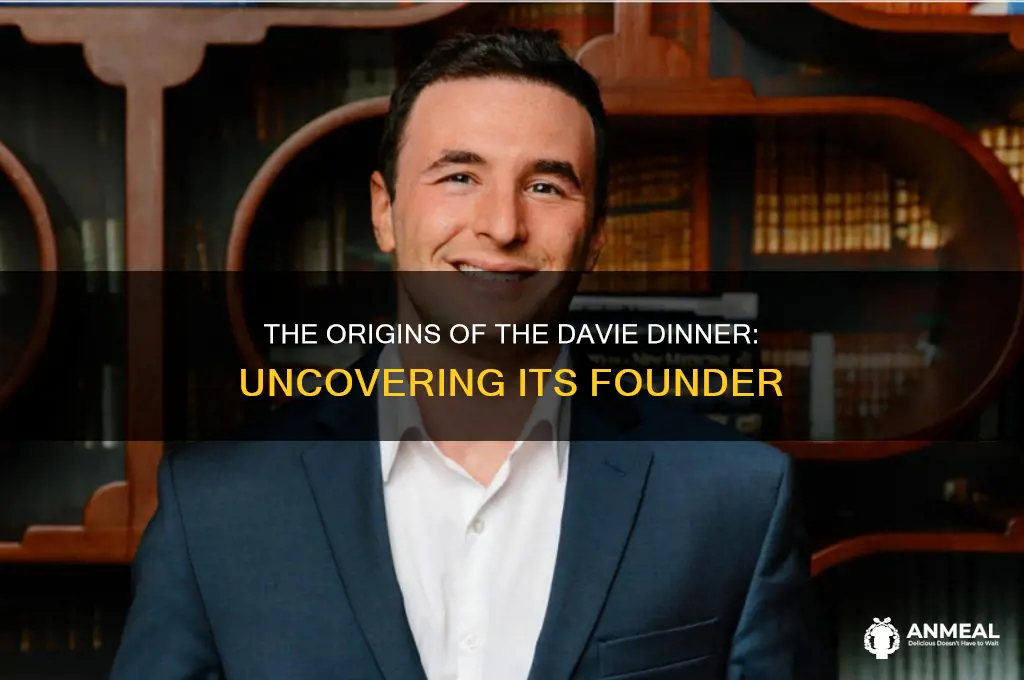 who started the davie dinner