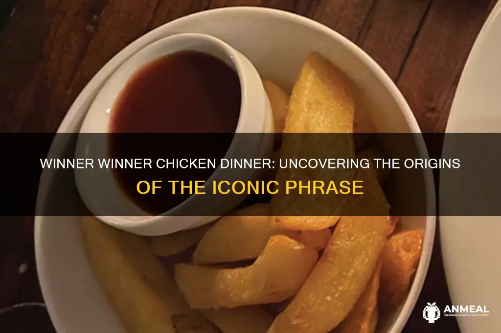 who started winner winner chicken dinner