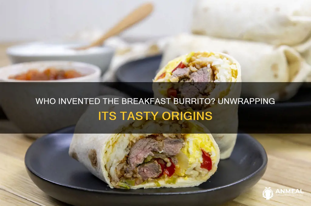 who thought of a breakfast burrito