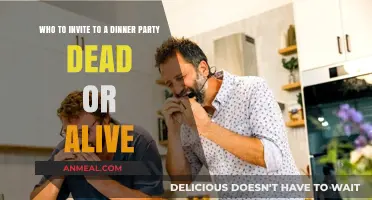 Ultimate Dinner Party: Dream Guests, Past and Present, to Invite