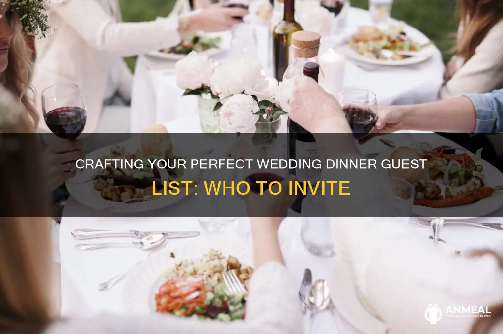 who to invite to wedding dinner
