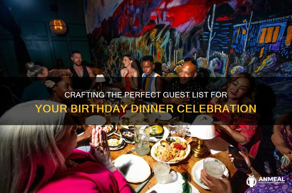 who to invite to your birthday dinner