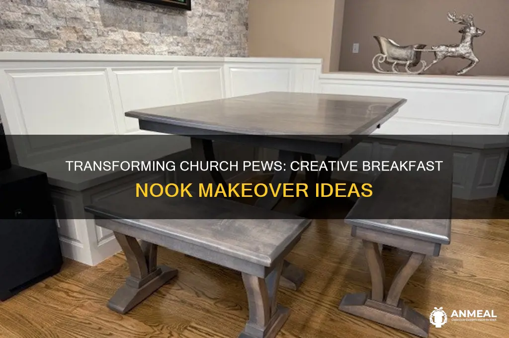 who to turn a church pew into a breakfast nook