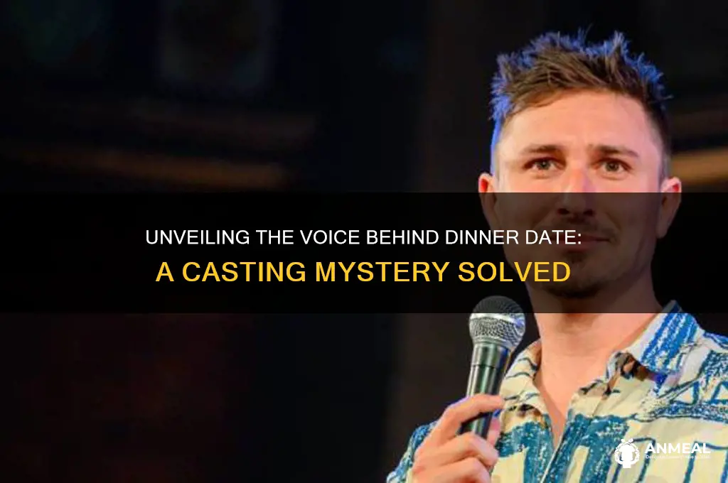 who voices dinner date