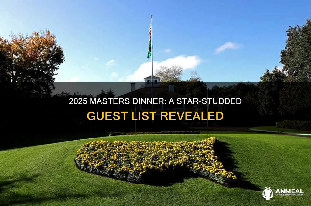 who was at the 2025 masters dinner