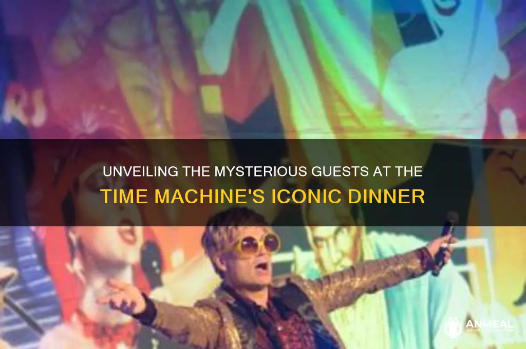 who was at the dinner in the time machine