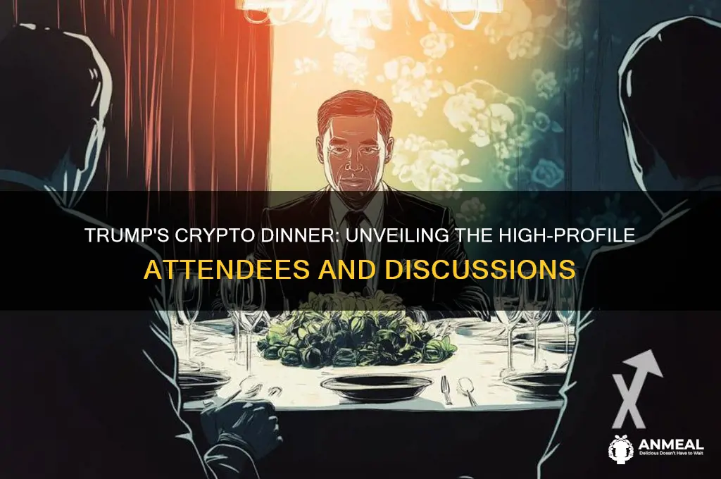 who was at trump crypto dinner