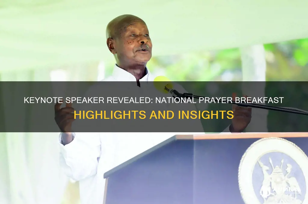 who was keynote speaker for national prayer breakfast