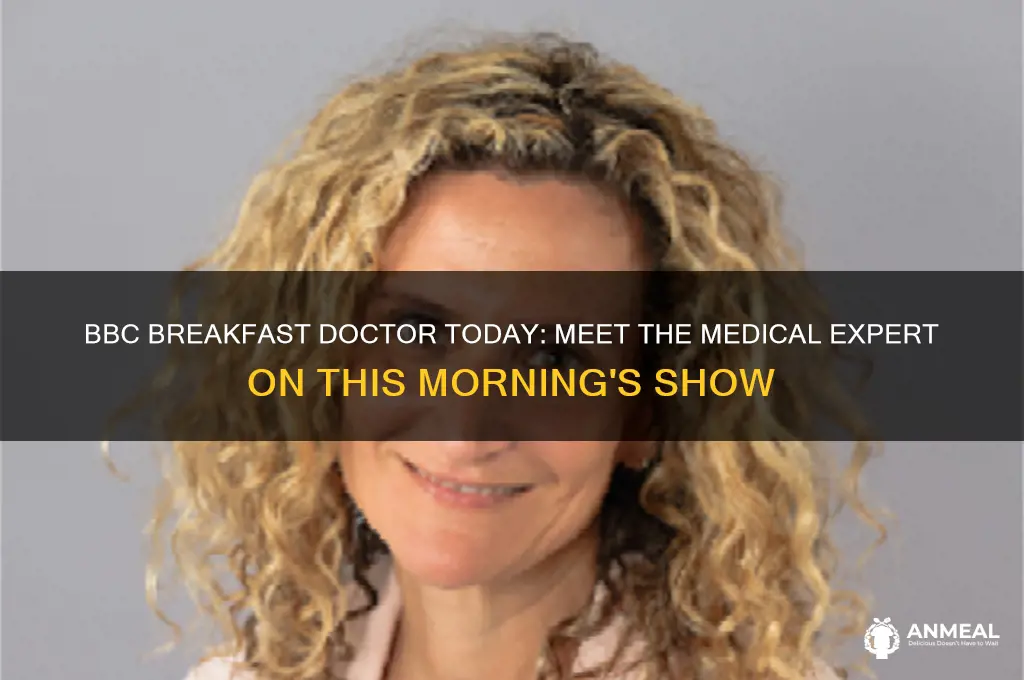 who was the doctor on bbc breakfast this morning