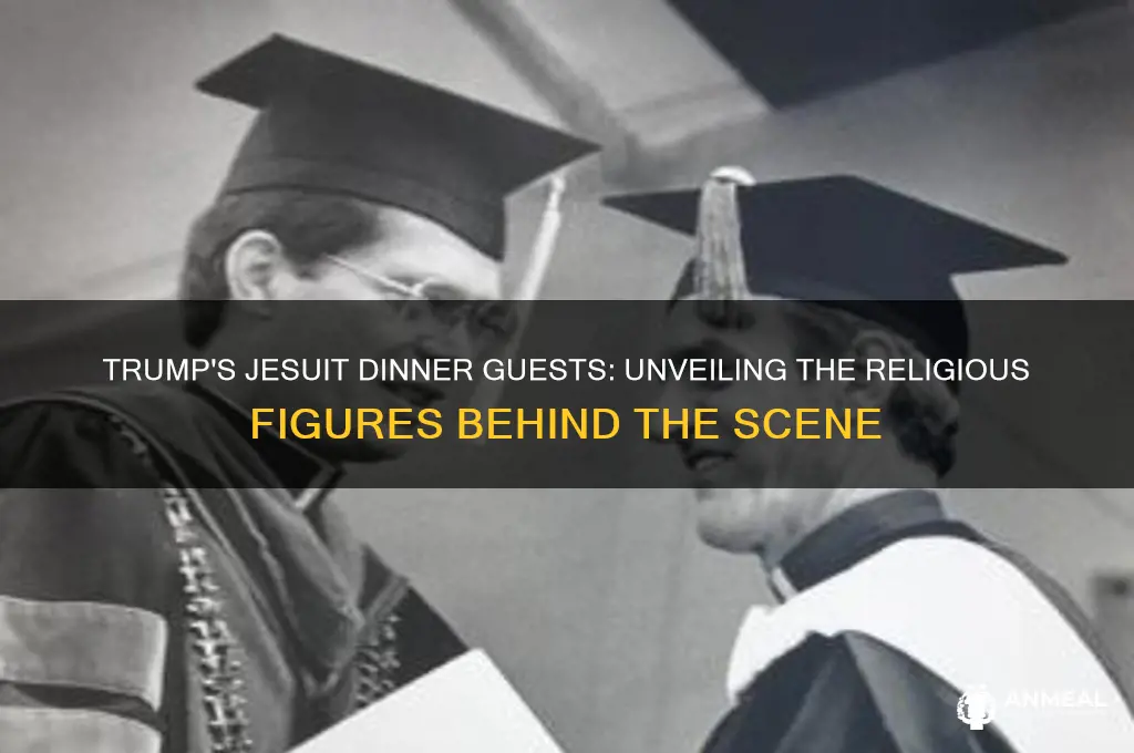 who were the jesuits behind trump at dinner