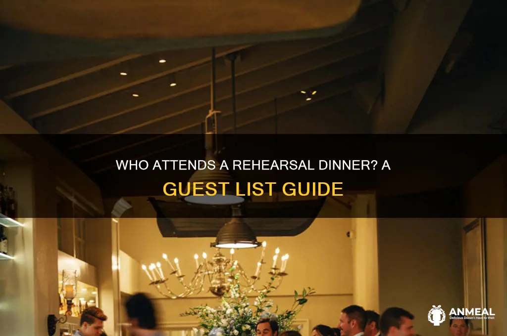 who will be at a herersal dinner