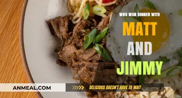 Who Won Dinner with Matt and Jimmy? The Exciting Results Revealed!