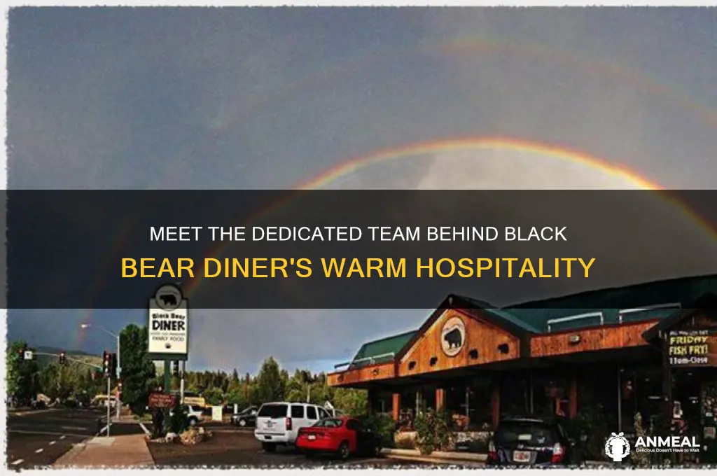 who works at the black bear dinner