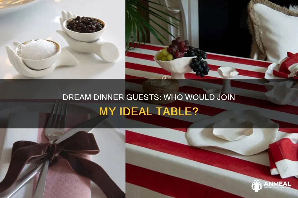 who would i want as a dinner guest