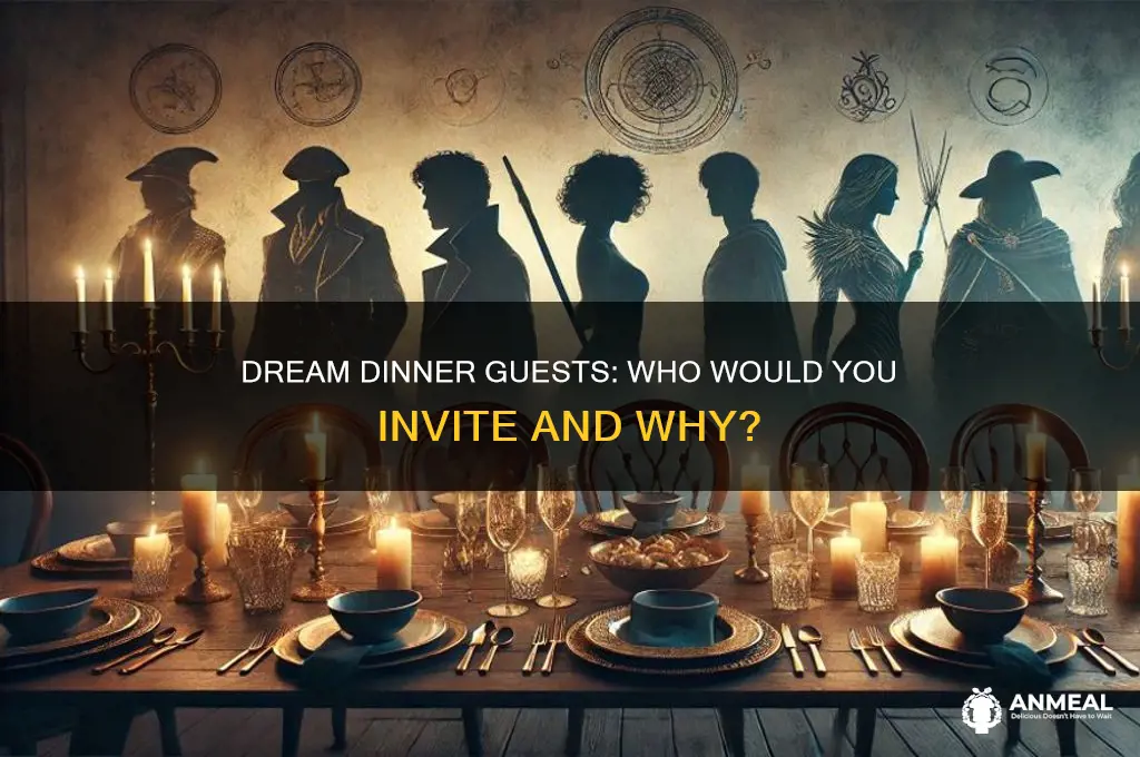 who would you invite to dinner and why