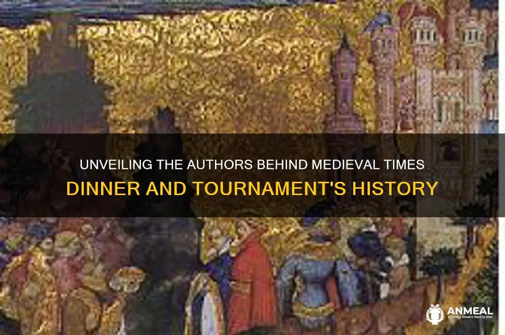 who writes the information about medieval times dinner and tournament