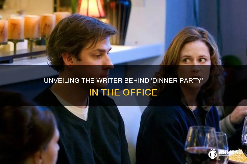 who wrote dinner party the office