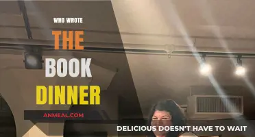 Who Wrote the Book Dinner? Unveiling the Author's Culinary Story