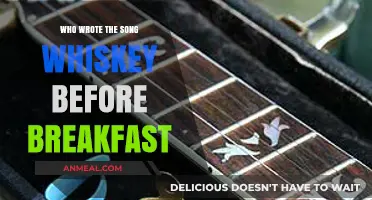 Whiskey Before Breakfast: Unveiling the Songwriter Behind the Classic Tune