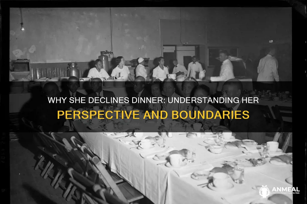 why a girl wont go to dinner with you