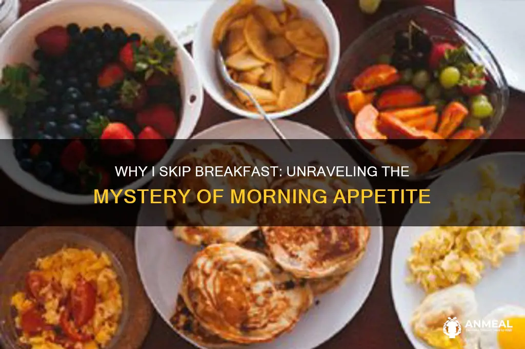 why am i never hungry for breakfast