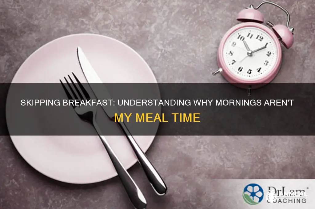 why am i not a breakfast person