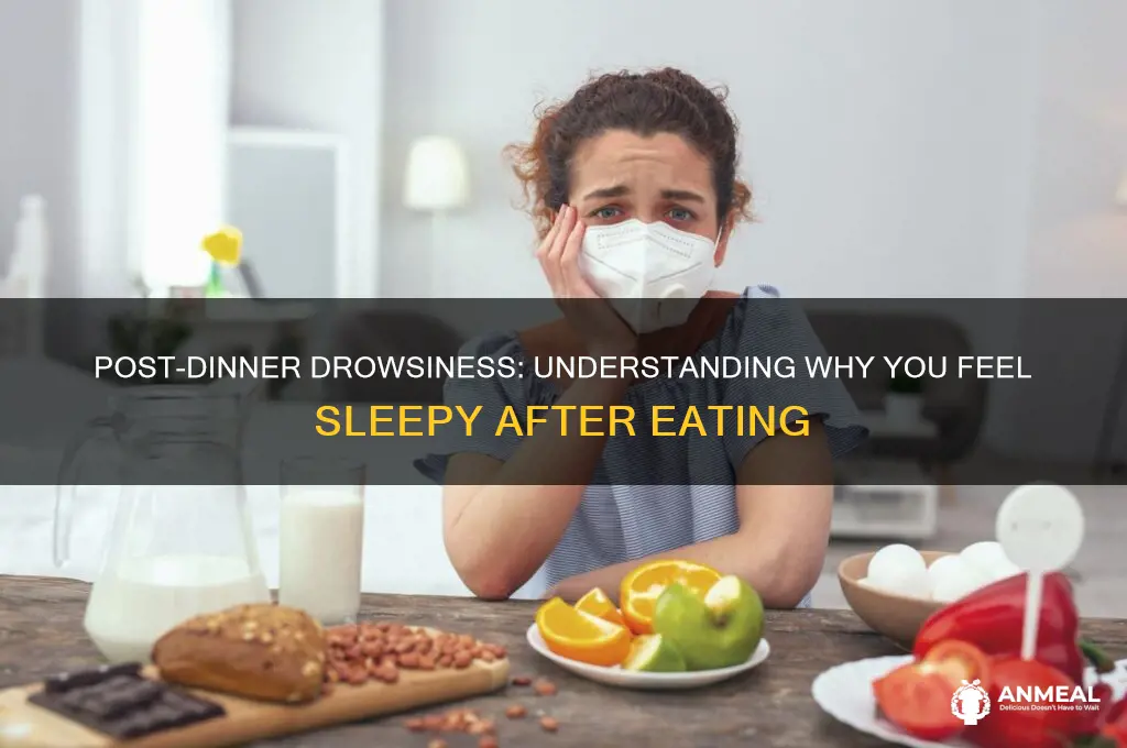 why am i sleepy after dinner