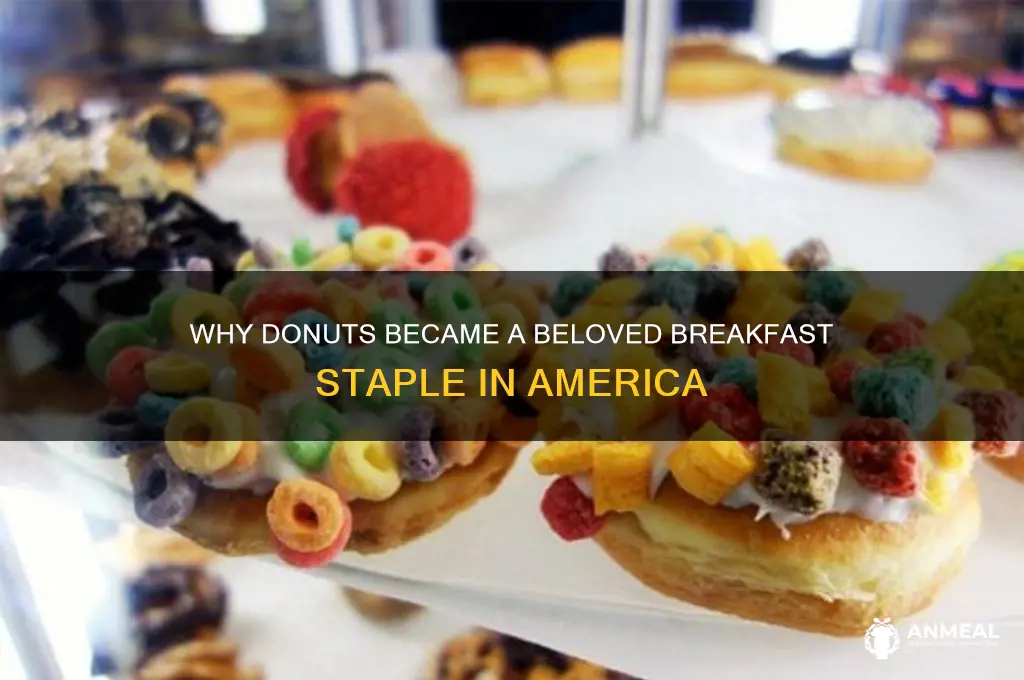why are donuts a breakfast food
